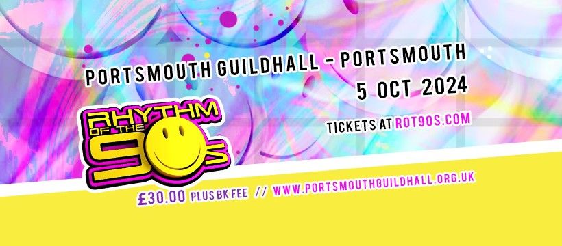 Rhythm of the 90s - Live at Portsmouth Guildhall