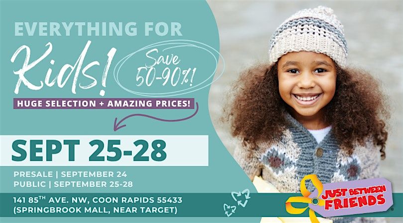 Kids' Huge Pop-Up Sale in Coon Rapids - Fall Tickets