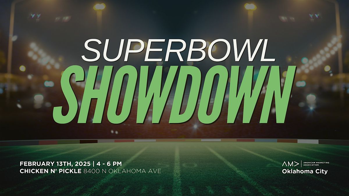 "Superbowl Showdown\u201d | Feb 13 | Chicken N Pickle