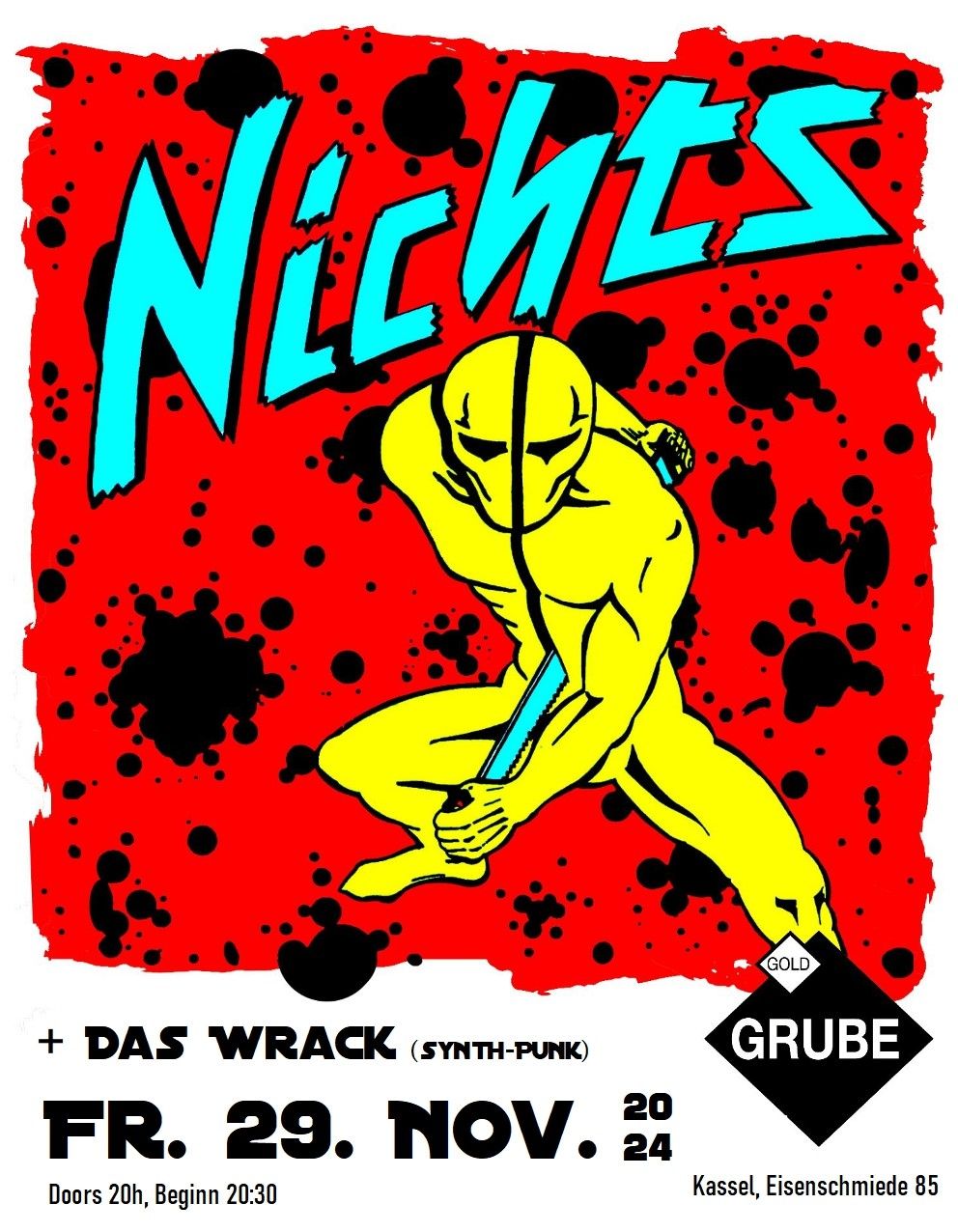 Nichts + Das Wrack @ Goldgrube Kassel