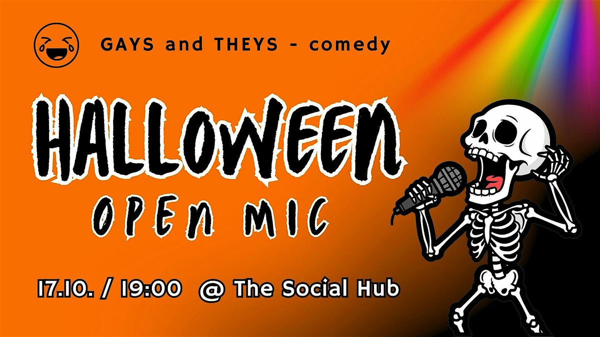 Gays and Theys Comedy HALLOWEEN open mic
