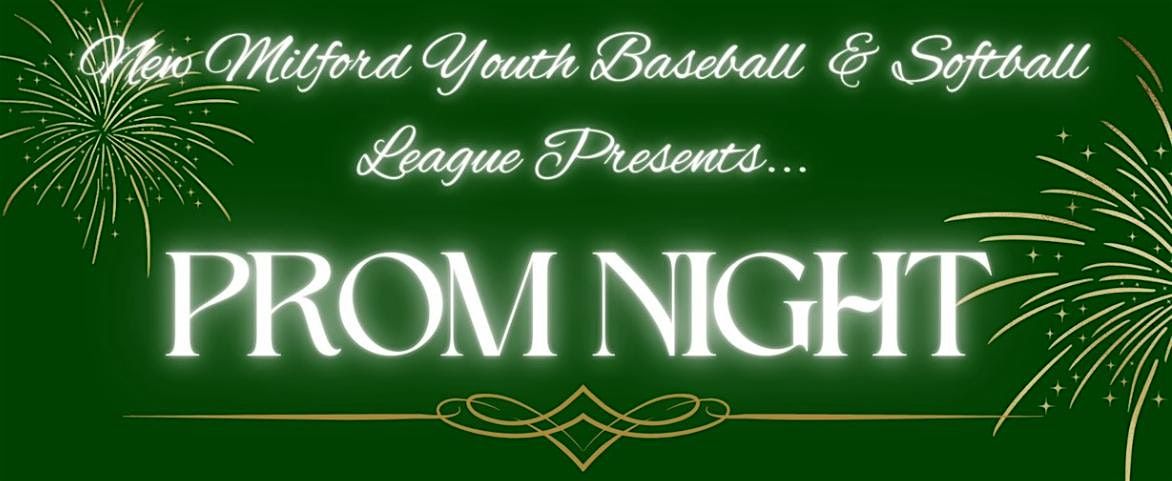 New Milford Youth Baseball Softball Prom fundraiser