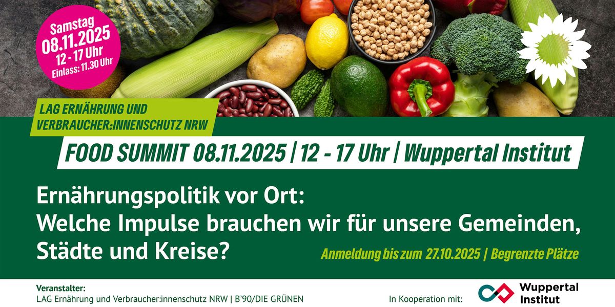 FOOD SUMMIT NRW - Ern\u00e4hrungspolitik vor Ort