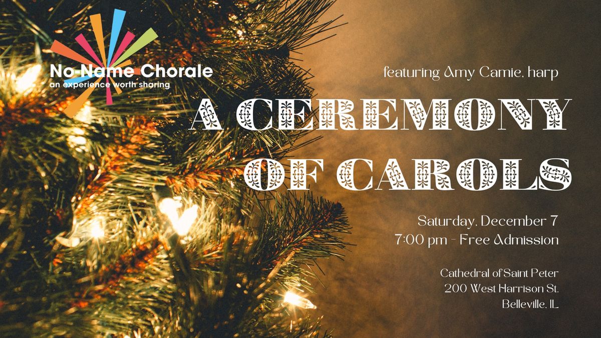 2024\/25 Season Concert #3: A Ceremony of Carols