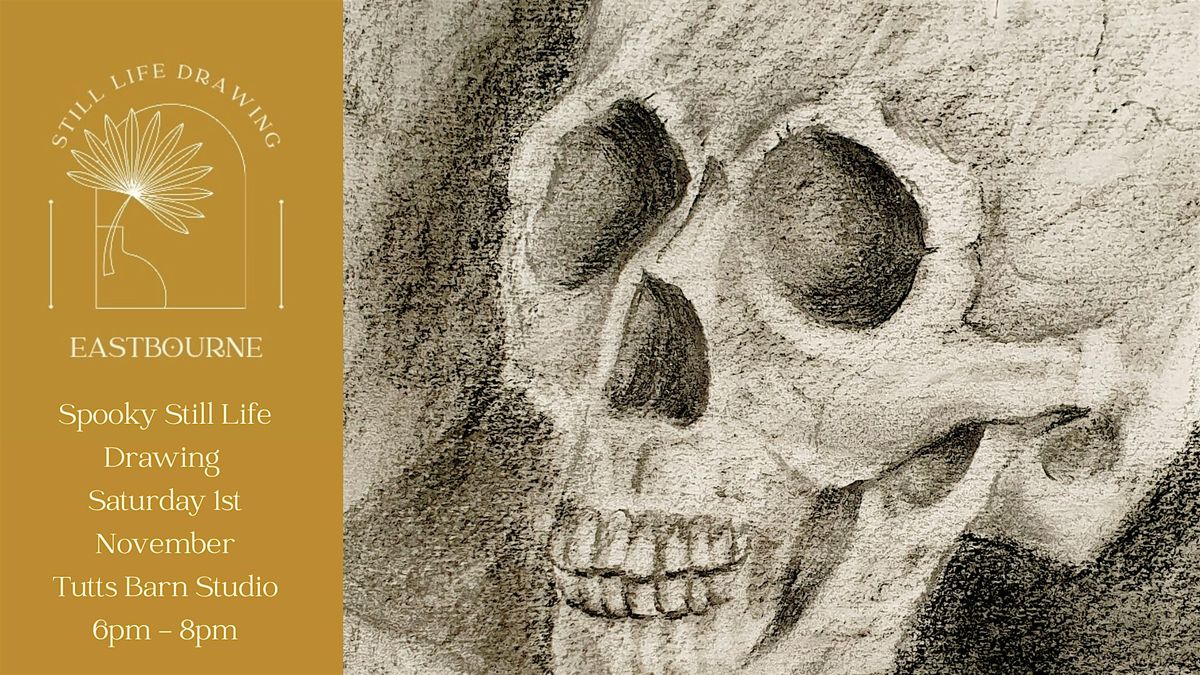 Spooky Still Life Art At Tutts Barn 1st November