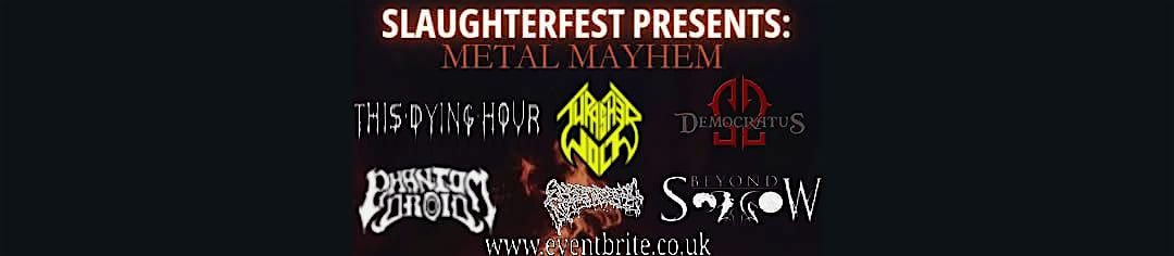 Slaughterfest Festival - Metal Mayhem