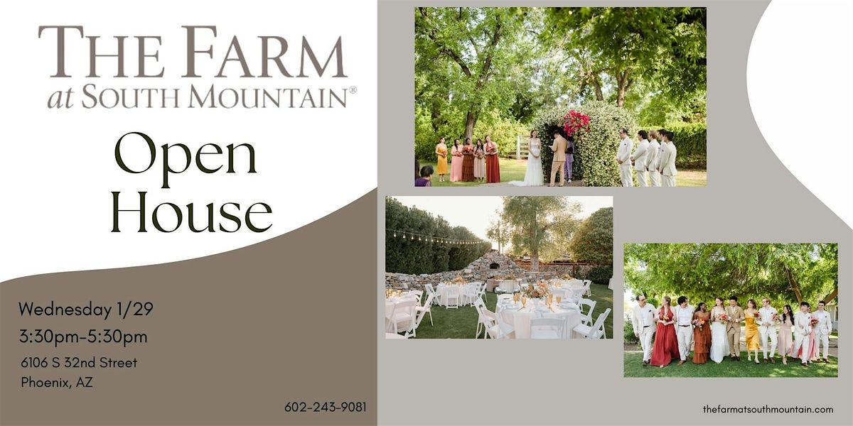 Open House at The Farm at South Mountain