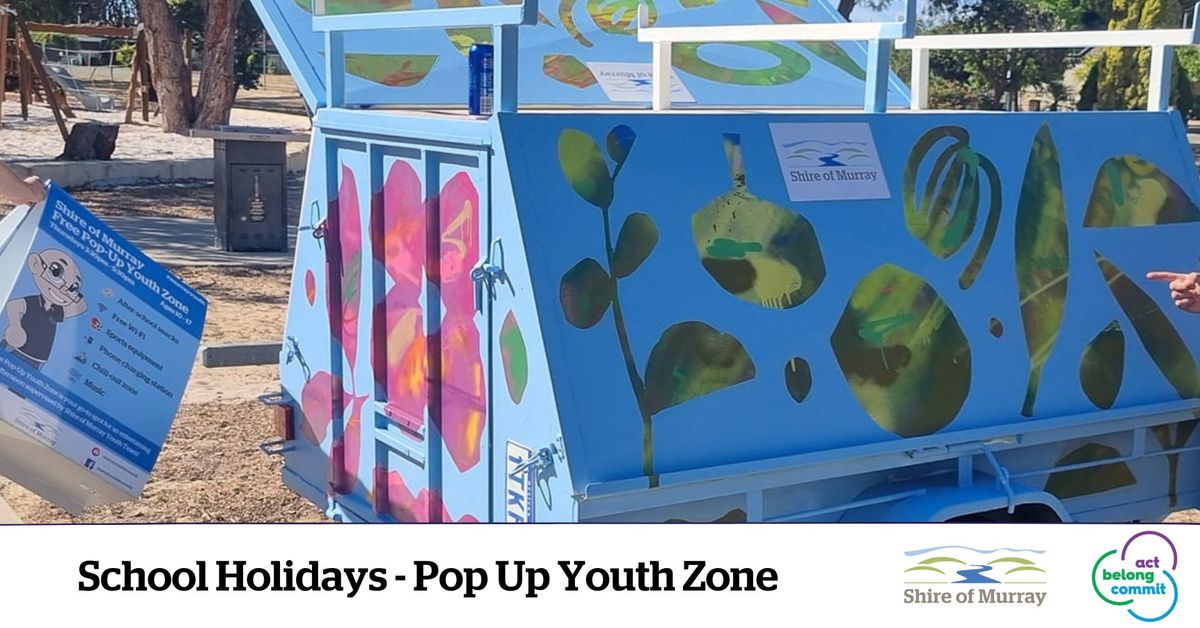 Pop-up Youth Zone - School Holidays - North Pinjarra