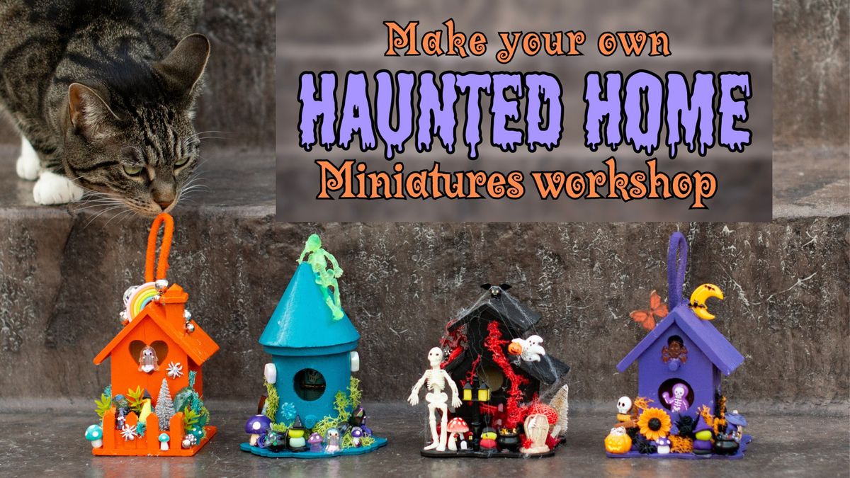 Make Your Own Haunted Home at PPBC