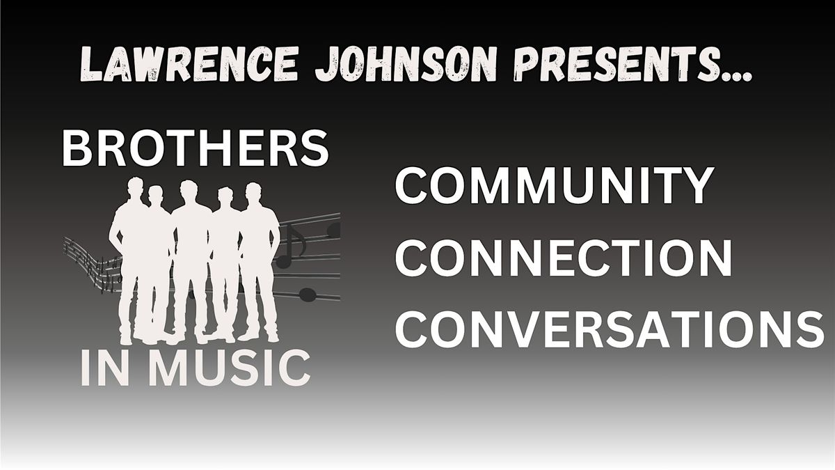 Brothers in Music - 2nd Edition