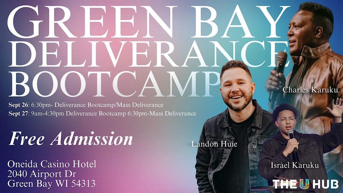 Green Bay Deliverance Bootcamp