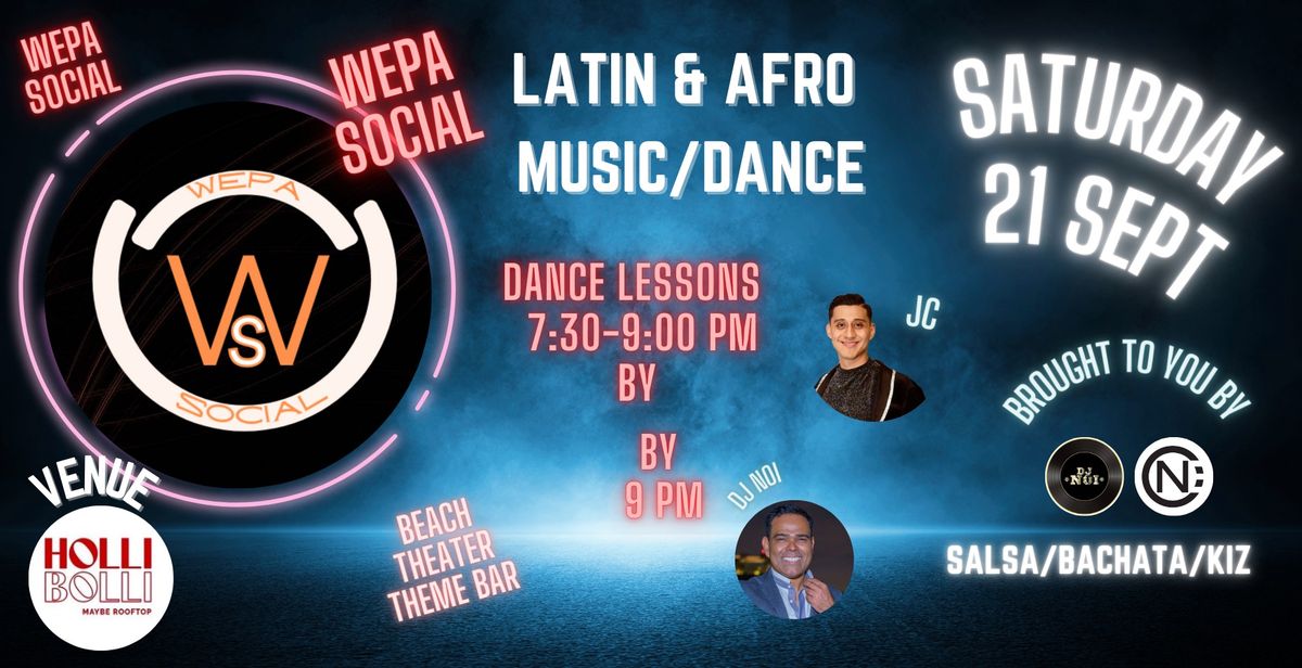 Wepa Social-Latin&Afro Music\/Dance(September)