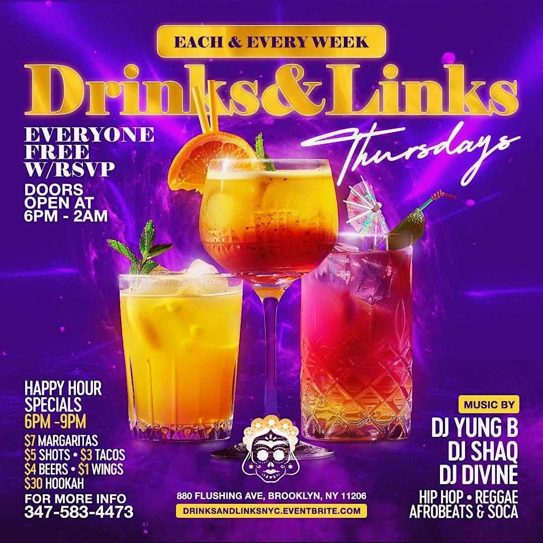 Drinks and Links Thursdays At MAMA TACO Everyone Free + Happy Hour Specials