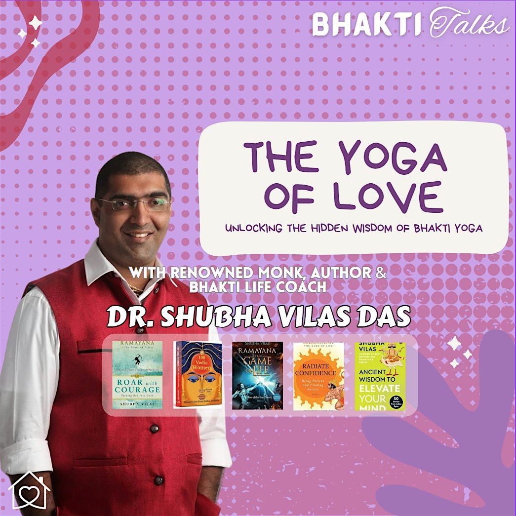 Bhakti Talks: Ft Dr. Shubha Vilas | Renowned Monk, Author & Life Coach