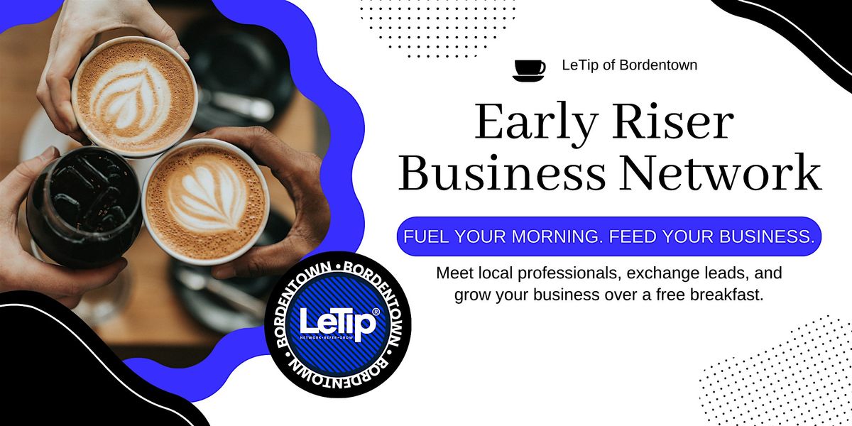Early Riser Business Network