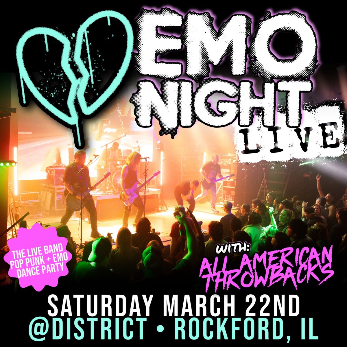 Emo Night LIVE w\/ All American Throwbacks @ District | Rockford, IL