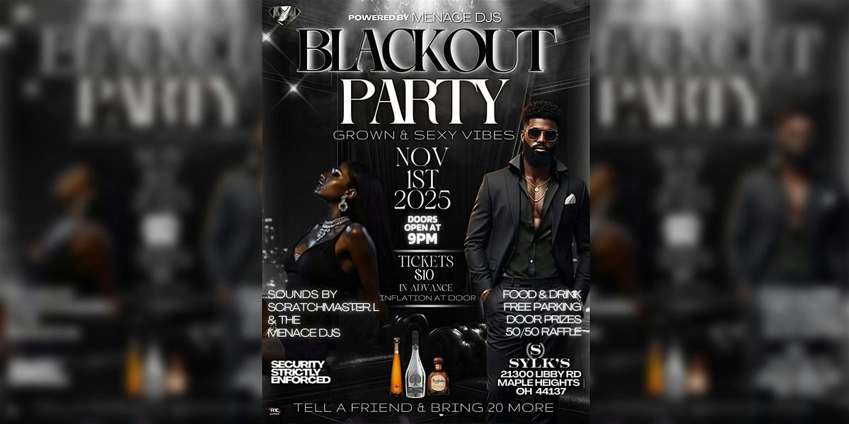 Menace DJs Present: Blackout Party