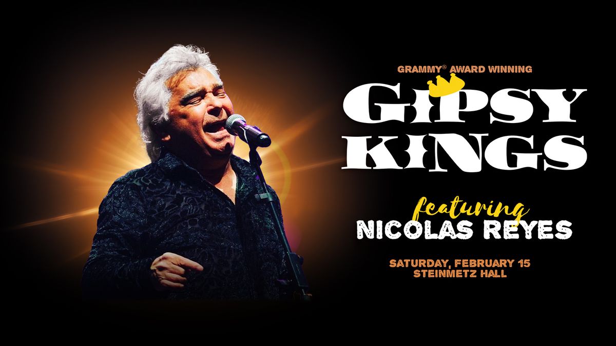 Gipsy Kings Featuring Nicholas Reyes