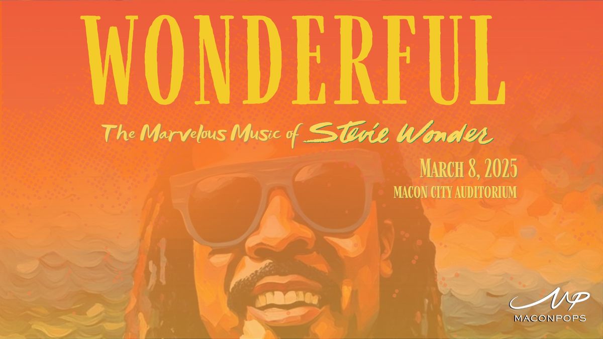 "Wonderful" \u2013 The Marvelous Music of Stevie Wonder