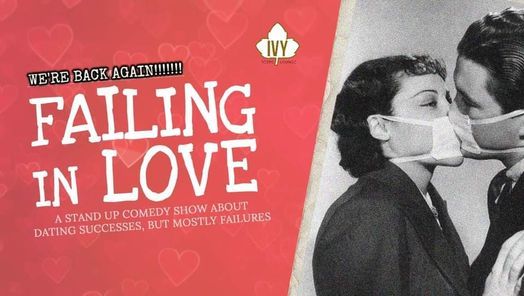FAILING IN LOVE \u2022 Stand Up Comedy in English