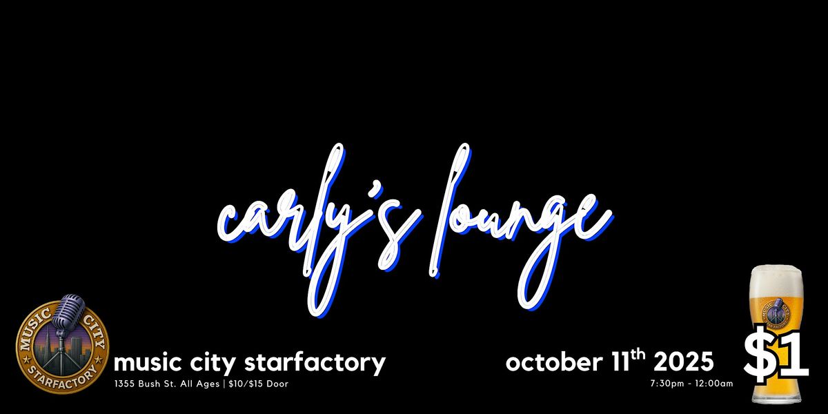 Carly's Lounge | Live at Music City Starfactory | Indie Rock