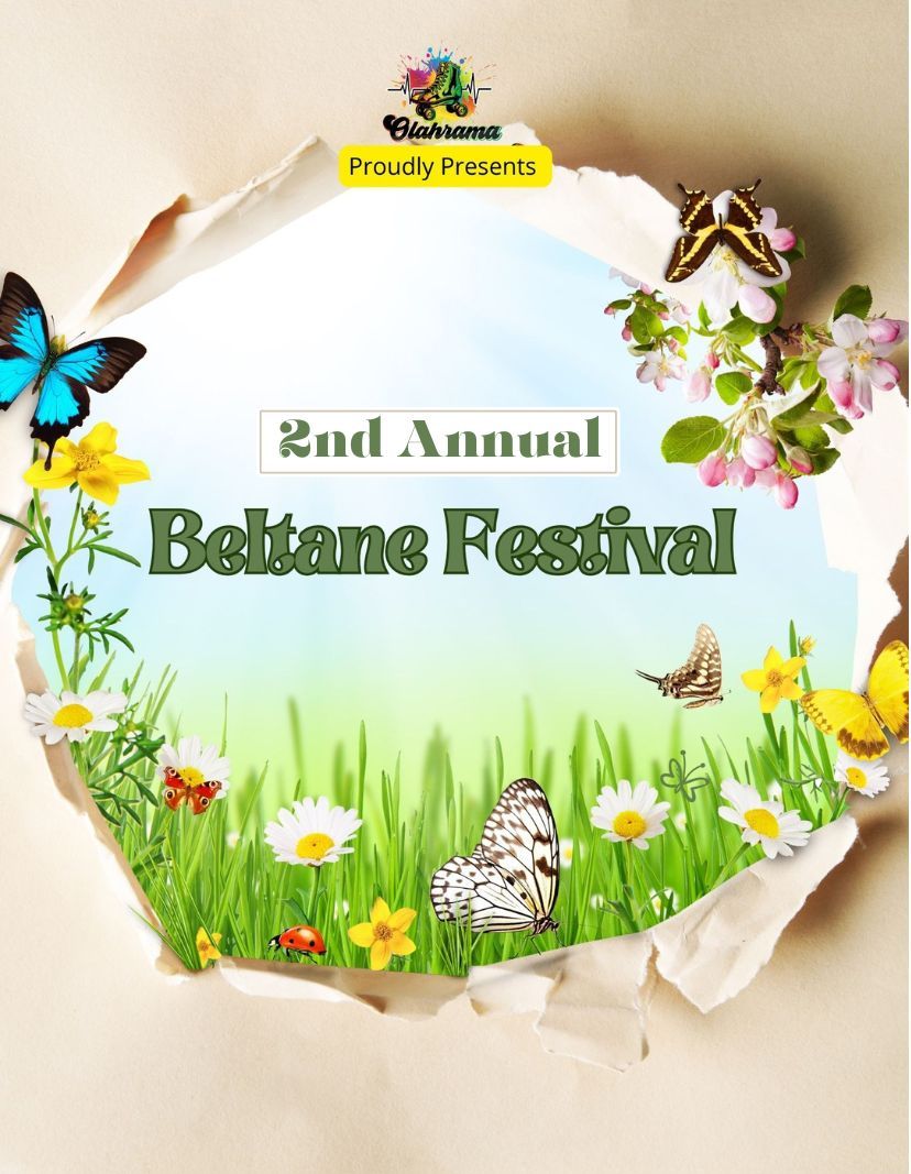 2nd Annual Beltane Festival