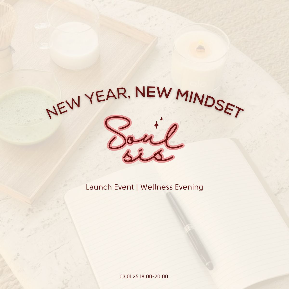 New Year, New Mindset | Wellness Evening with SOULSIS