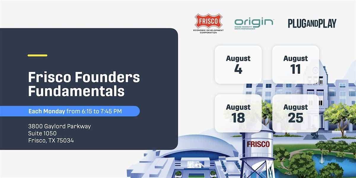 Frisco Founders Fundamentals