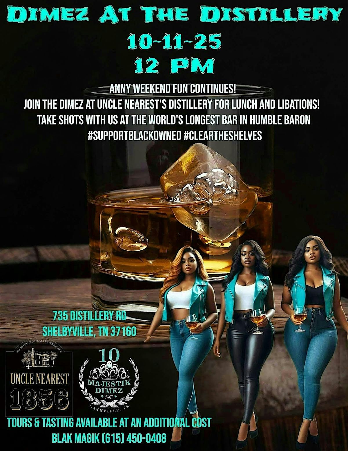 Tasting With The Dimez at Uncle Nearest Welcome Center 10\/11\/25