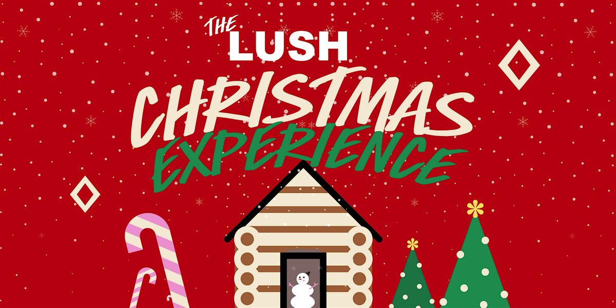 Lush Liverpool Christmas Experience