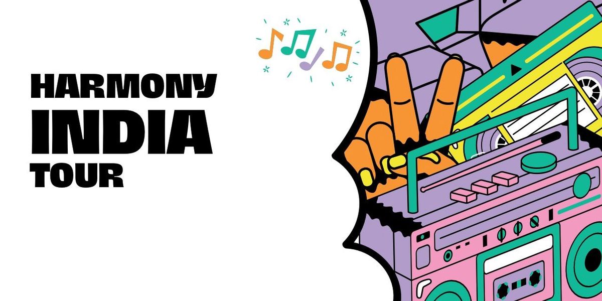 Harmony India Tour - Chandigarh