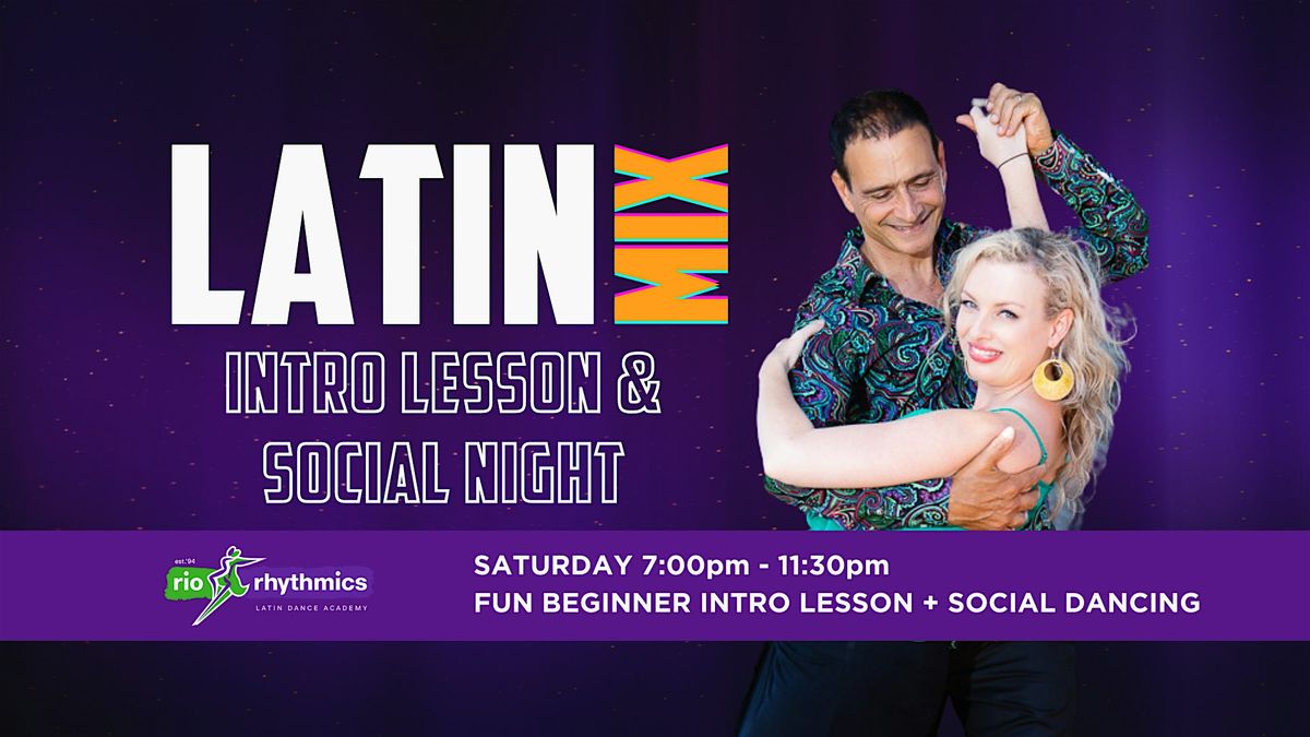 Latin Mix Saturday Night Social with Intro Lesson @ 7pm