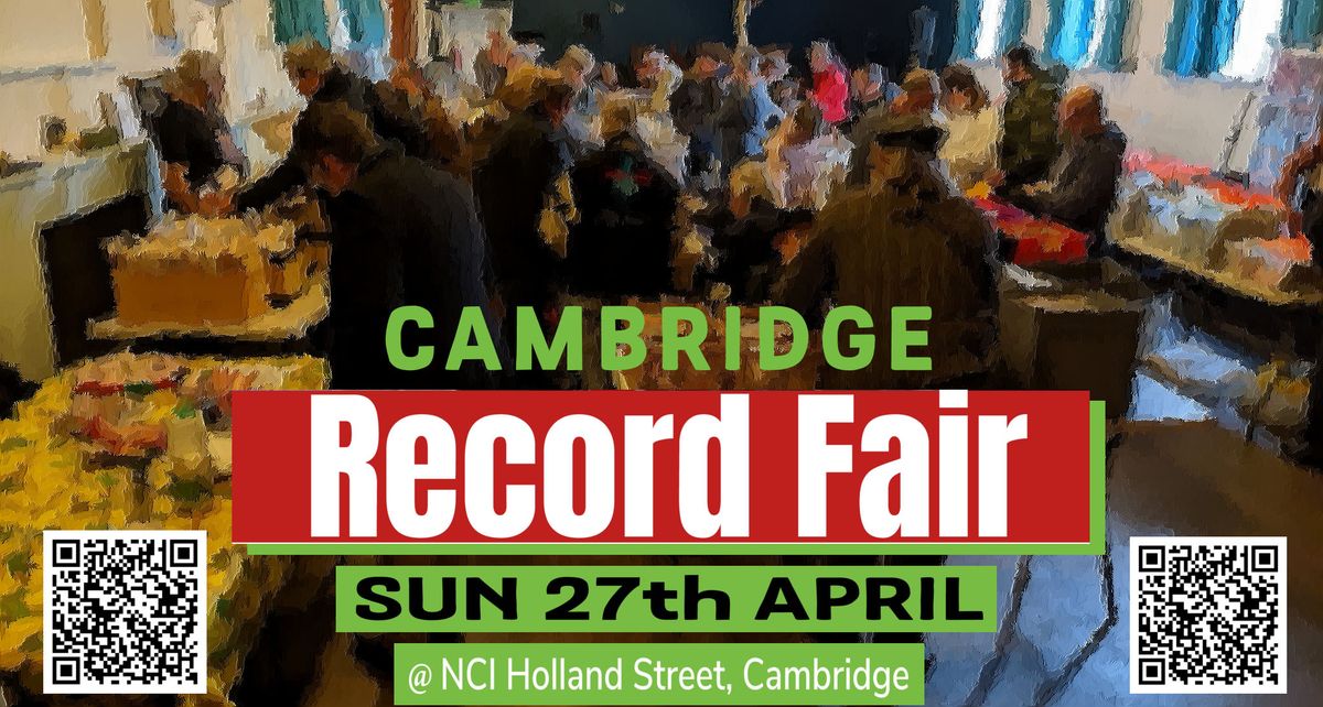 Cambridge Record Fair Sunday 27th April 2025