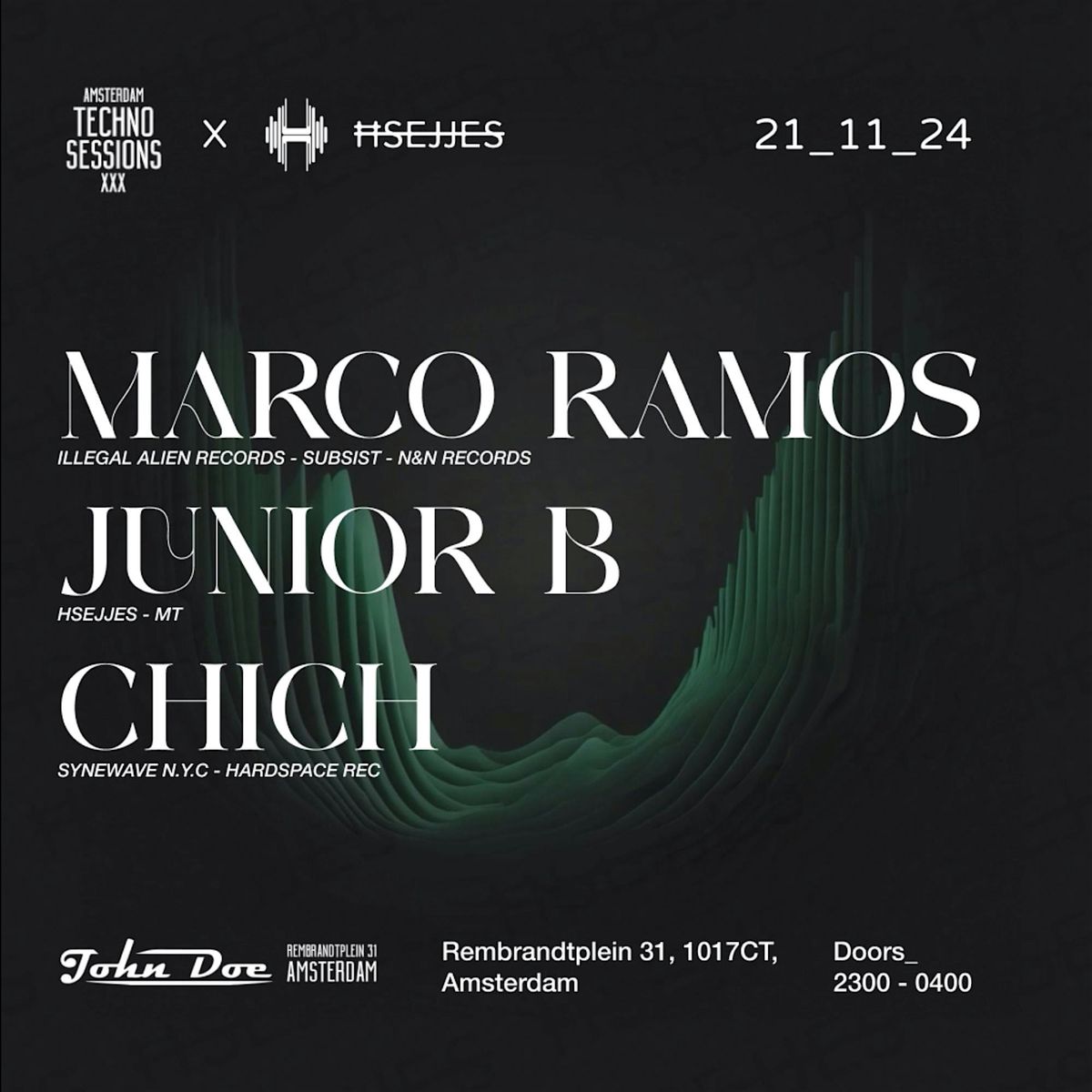 Amsterdam Techno Sessions x \u0126SEJJES with Junior B (\u0126SEJJES), Chich & Marco