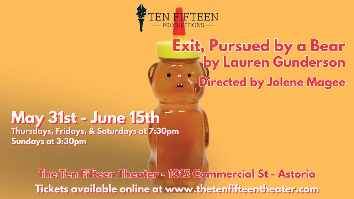 Exit, Pursued by a Bear by Lauren Gunderson