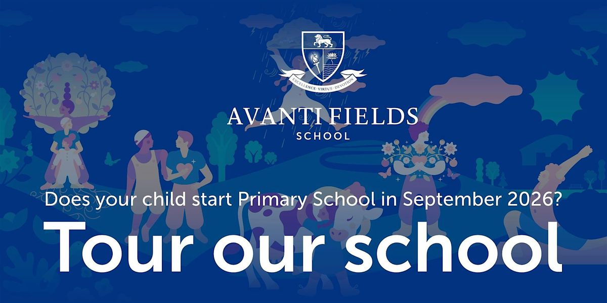 Avanti Fields Primary School Tours