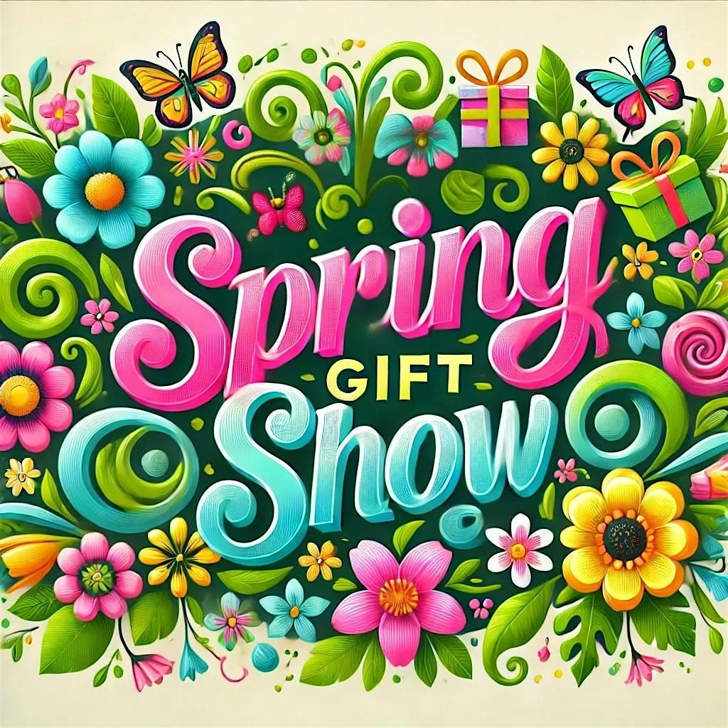 Spring Extravaganza Gift Show Vendor Registration - March 8, 2025