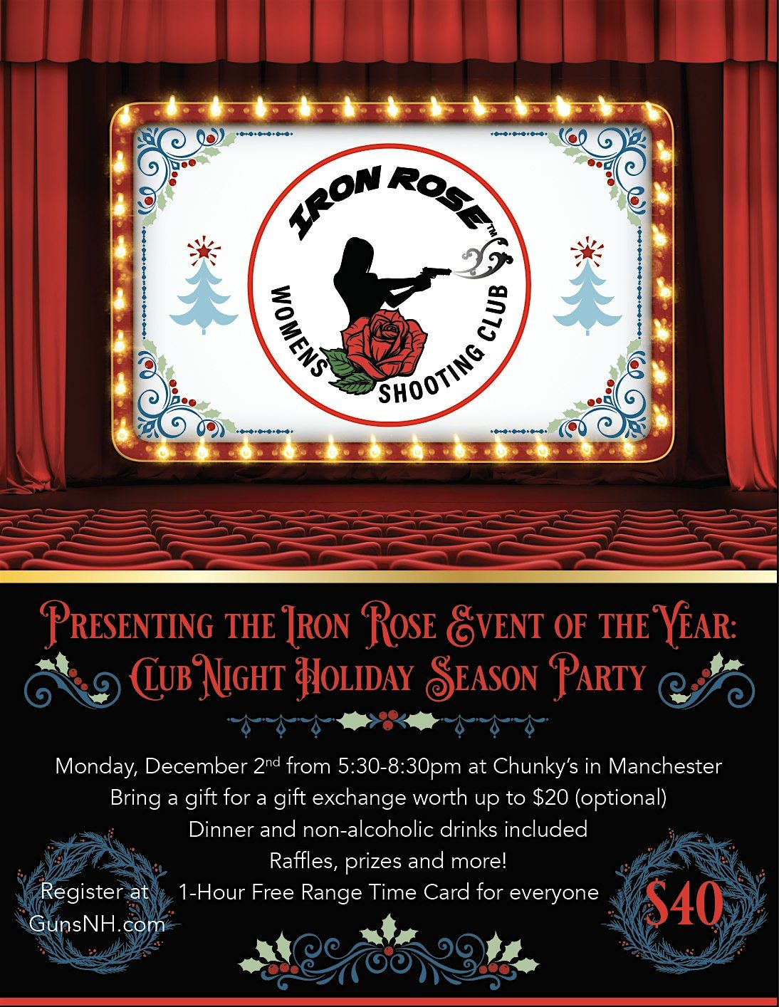 PRESENTING THE IRON ROSE WOMEN'S SHOOTING CLUB EVENT OF THE YEAR: Club Night HOLIDAY SEASON PARTY