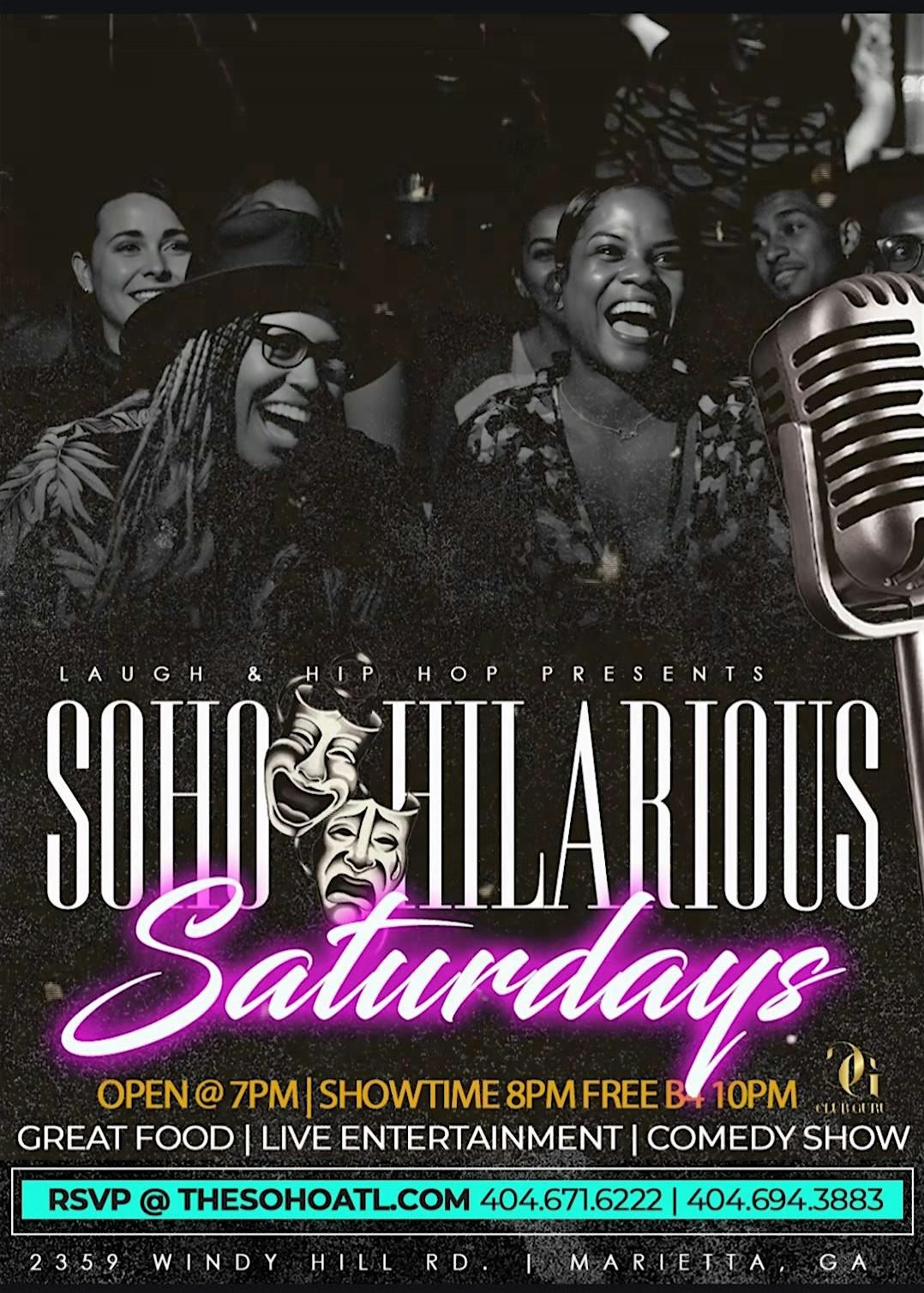 HILLARIOUS SATURDAYS : COMEDY SHOW 8PM-10PM + THE HOTTEST PARTY TIL 3AM!