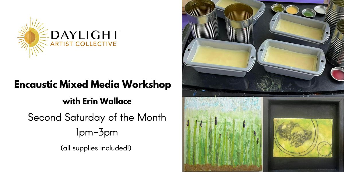 Encaustic Mixed Media Workshop