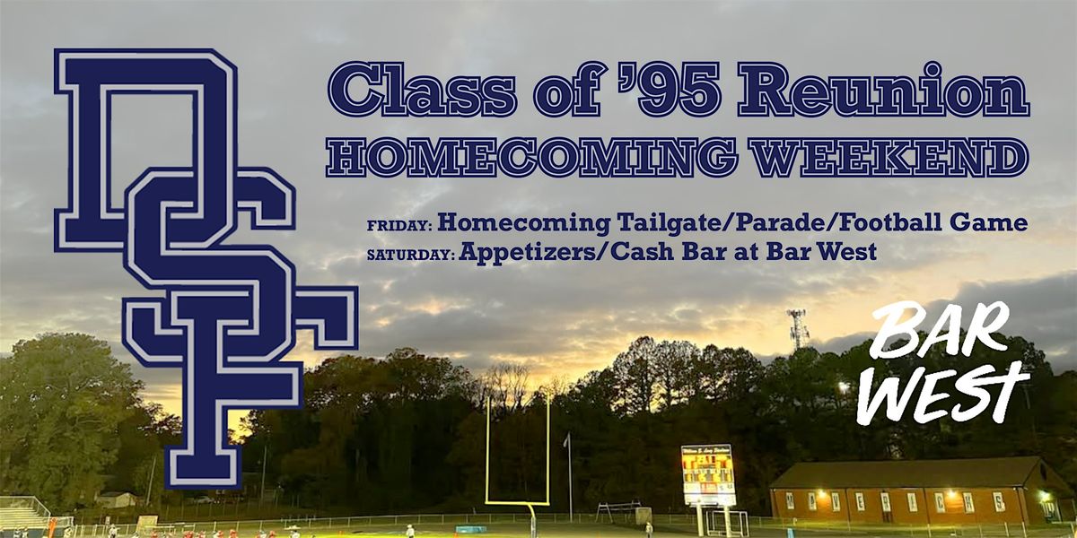 DSF Class of 95 Thirty Year Reunion
