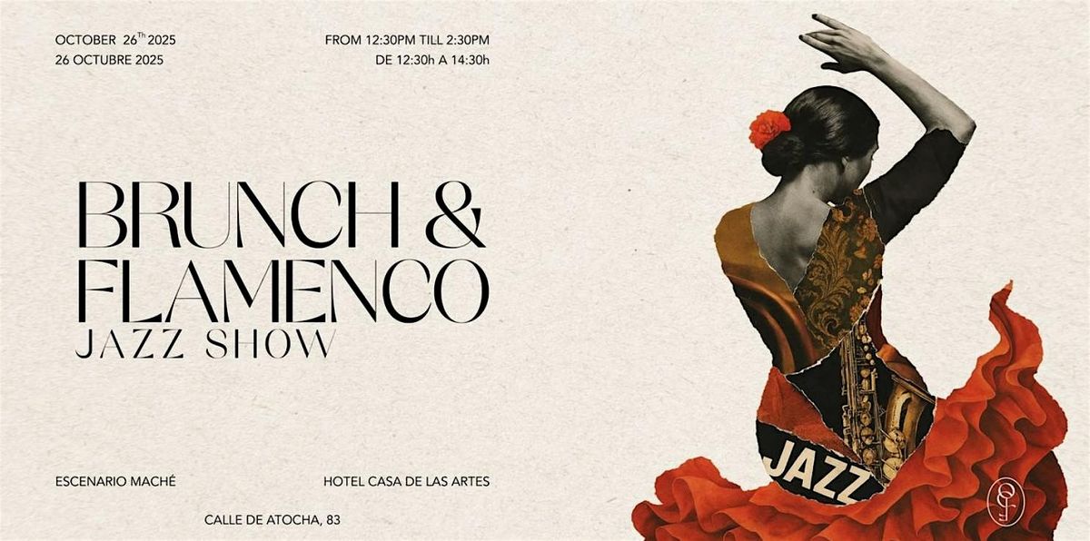 BRUNCH & JAZZ FLAMENCO LIVE SHOW