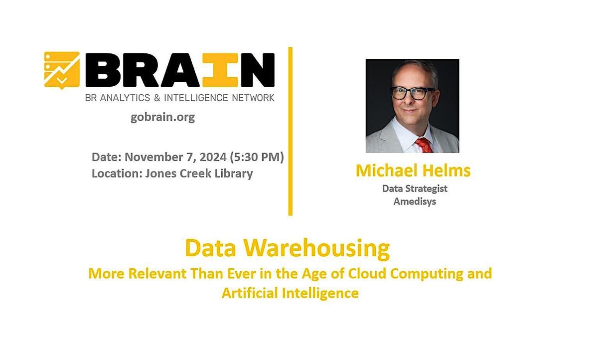 Baton Rouge Analytics & Intelligence Network meeting - November 2024