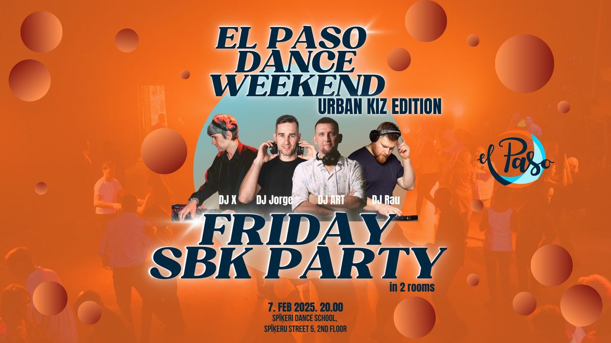 El Paso Dance Weekend: Friday SBK Party