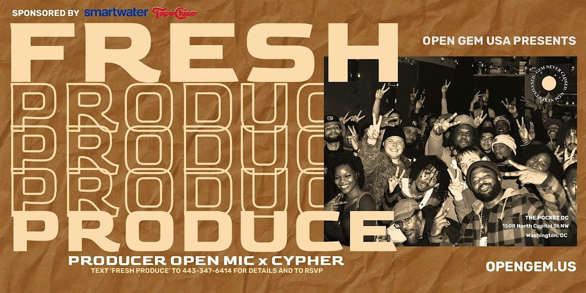 The Pocket & Open Gem USA Presents: Fresh Produce