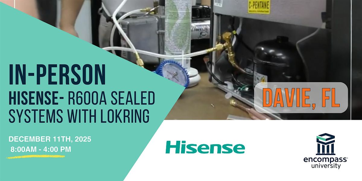 Hisense- R600a Sealed Systems With Lokring