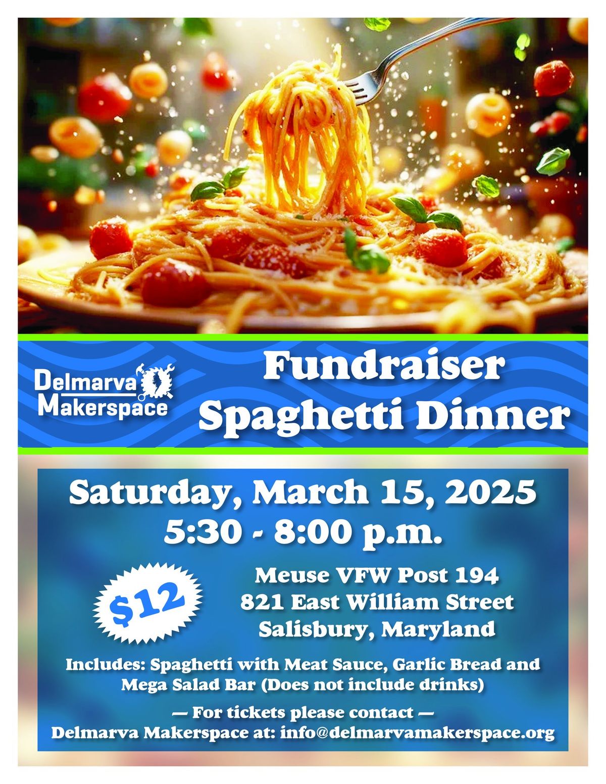 Mama Mia!!! Delmarva Makerspace Spaghetti Dinner Fundraiser