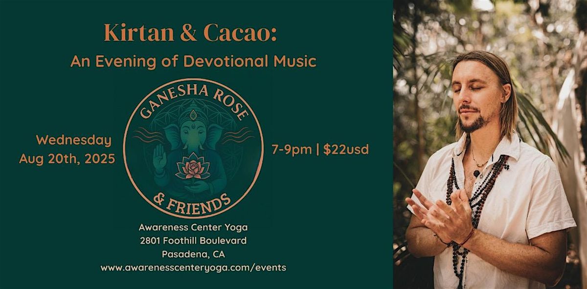 \u2728Kirtan & Cacao: An Evening of Devotional Music \u2728