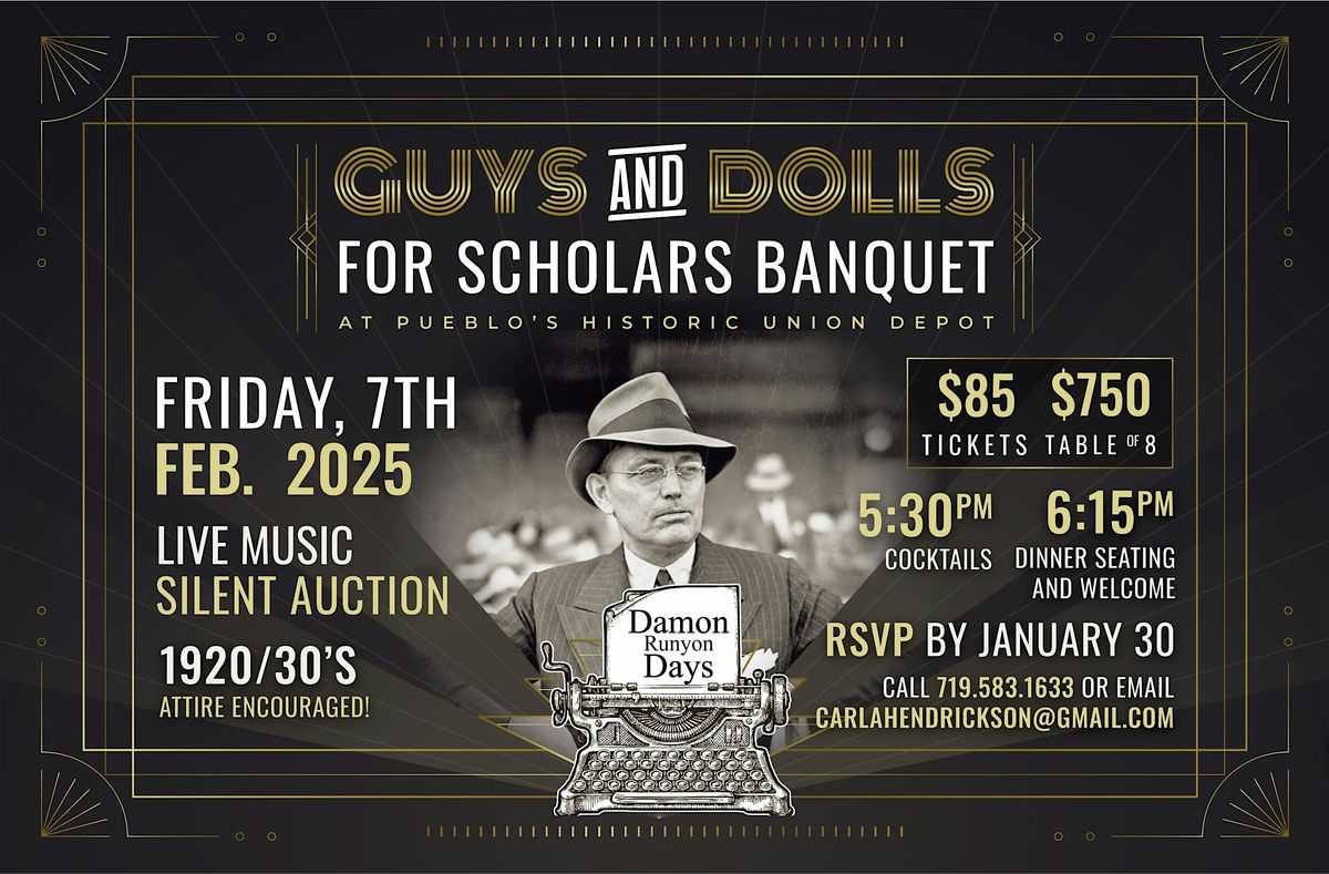 Guys & Dolls for Scholars