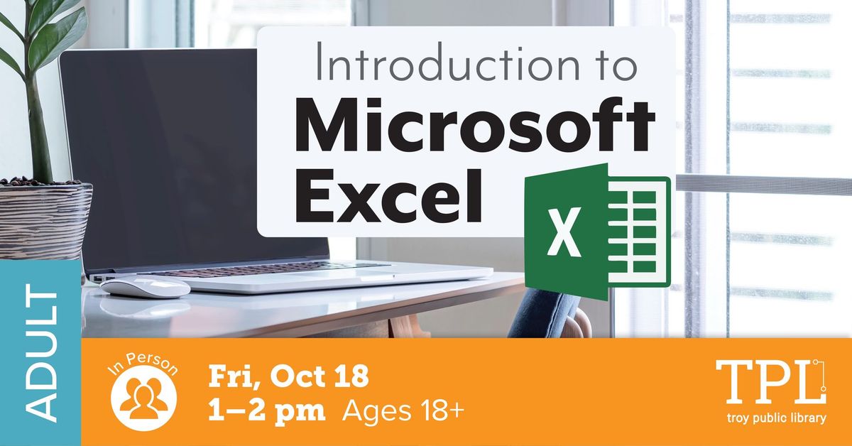 Introduction to Microsoft Excel